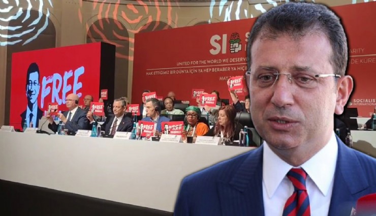 İmamoğlu, Silivri'den Sosyalist Enternasyonal'e mesaj yolladı: 'Milyonlarla demokrasi talebinde buluştuğum için siyasi tutukluyum'