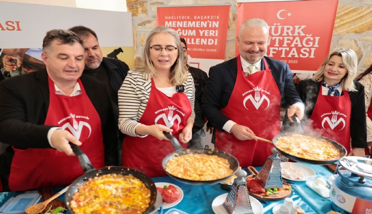 Türk Mutfağı Haftası'na Menemen damgası