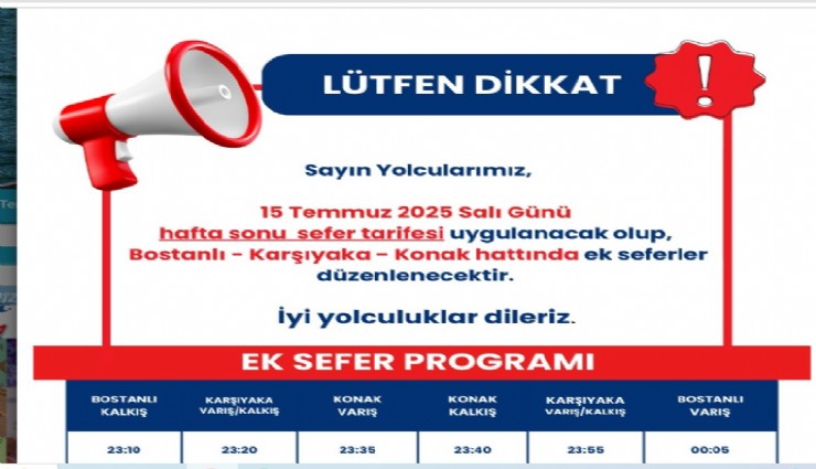 15 Temmuz'da vapurlarda hafta sonu tarifesi uygulanacak: Bostanlı-Karşıyaka-Konak hattında ek seferler konuldu