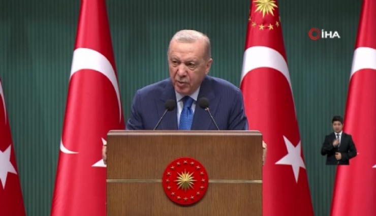 Cumhurbaşkanı Erdoğan: 