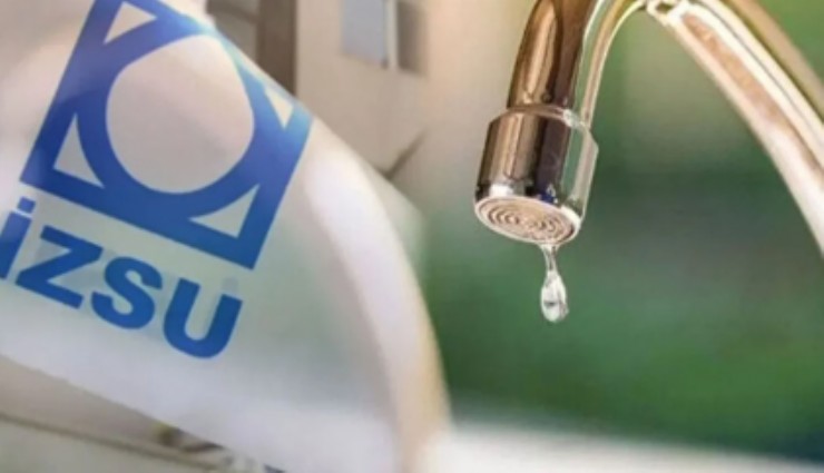 İZSU açıkladı: İzmir'in o ilçelerinde zorunlu su kesintisi