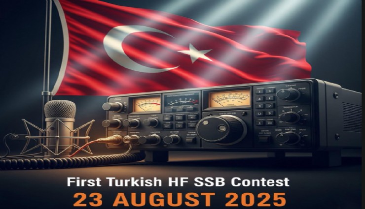 Türkiye’de ilk kez HF bandında uluslararası amatör telsiz yarışması düzenleniyor