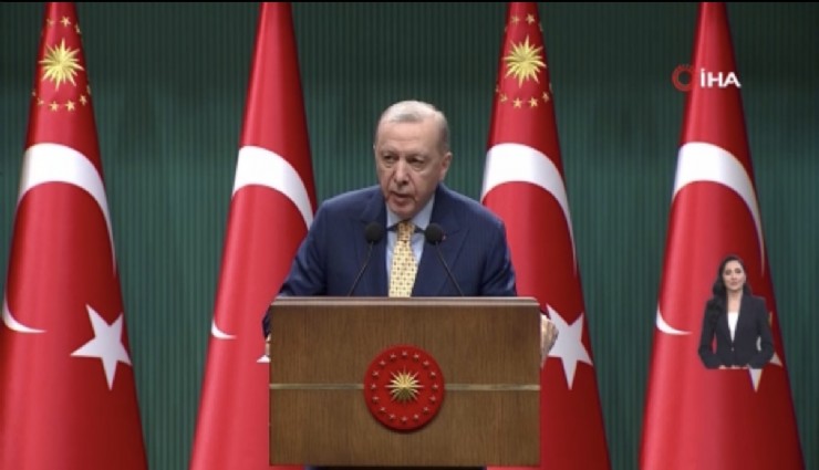 Cumhurbaşkanı Erdoğan: 