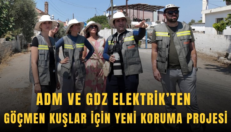 ADM ve GDZ Elektrik'ten göçmen kuşlar için yeni koruma projesi