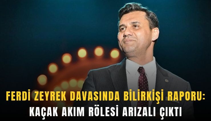 Ferdi Zeyrek davasında bilirkişi raporu: Kaçak akım rölesi arızalı çıktı