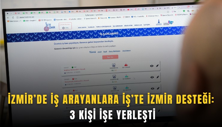 İzmir’de iş arayanlara İş’te İzmir desteği: 3 kişi işe yerleşti