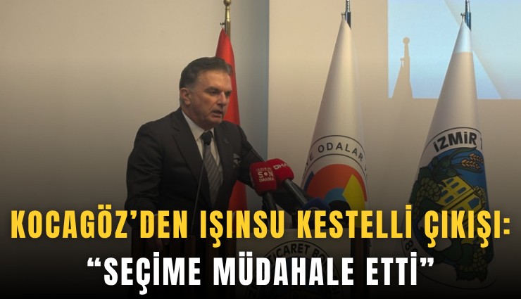 Kocagöz’den Işınsu Kestelli çıkışı: Seçime müdahale etti