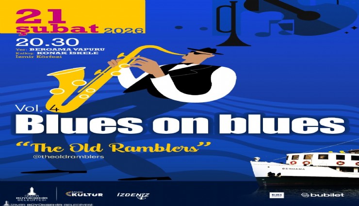 Blues on Blues dördüncü kez Bergama Vapuru'nda