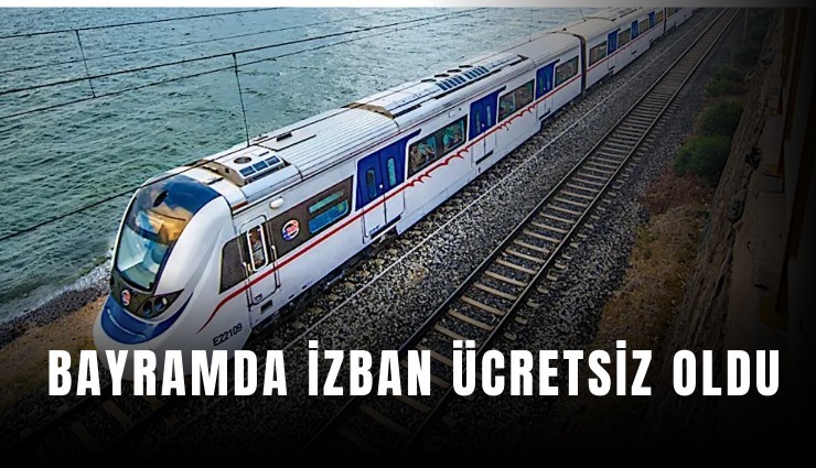 Bayramda İZBAN ücretsiz olacak