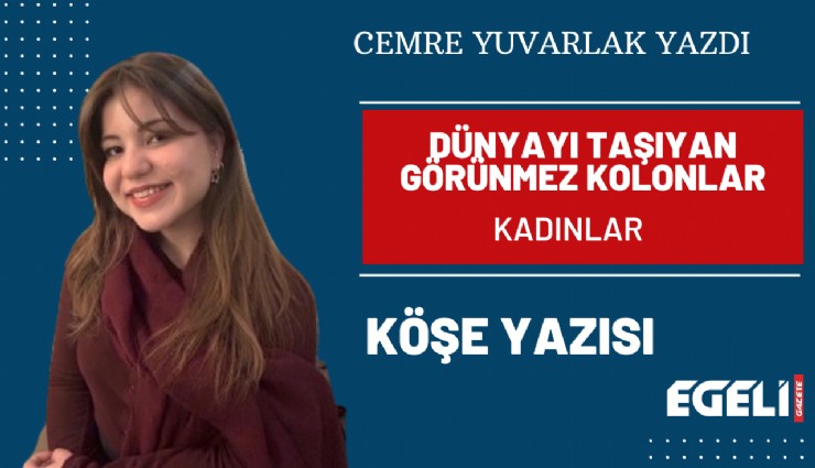 Dünyayı taşıyan görünmez kolonlar