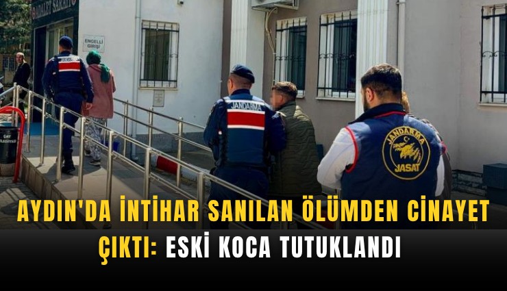 Afyonkarahisar'da intihar sanılan ölümden cinayet çıktı: Eski koca tutuklandı
