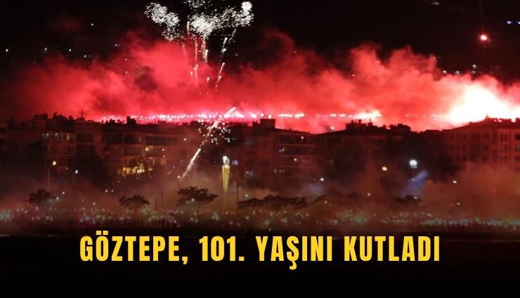 Göztepe, 101. yaşını kutladı