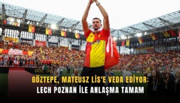 Göztepe, Mateusz Lis'e veda ediyor