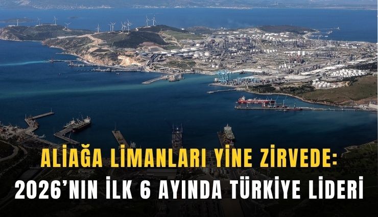 Aliağa limanlarda zirveyi bırakmadı