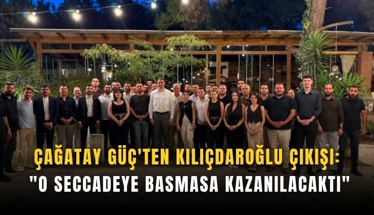 Çağatay Güç'ten Kılıçdaroğlu çıkışı: 'O seccadeye basmasa kazanılacaktı'