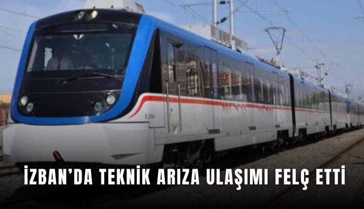 İZBAN'da teknik arıza ulaşımı felç etti