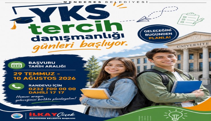Menderes Belediyesi'nden YKS tercih döneminde ücretsiz danışmanlık