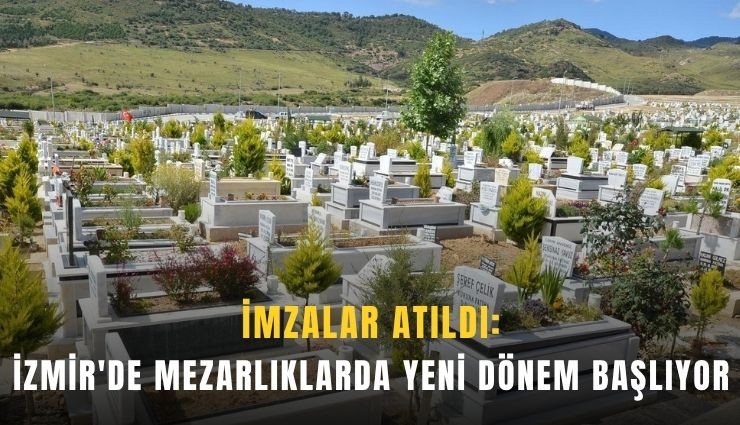 İzmir'de mezarlıklarda yeni dönem başlıyor