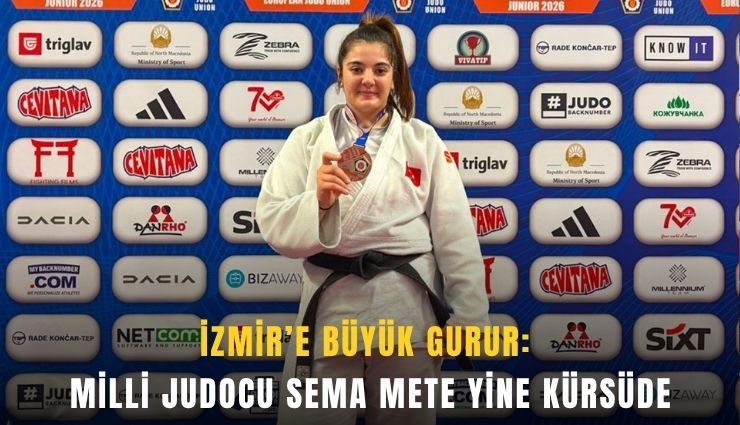 İzmir’e büyük gurur: Milli judocu Sema Mete yine kürsüde