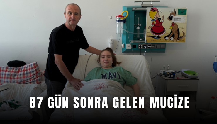 87 gün sonra gelen mucize