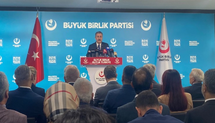 BBP Genel Başkanı Mustafa Destici’den LGBT dernekleri açıklaması