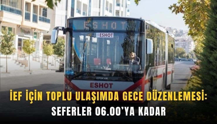 İzmir Fuarı için ESHOT’tan ulaşım seferberliği